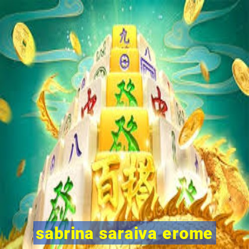 sabrina saraiva erome